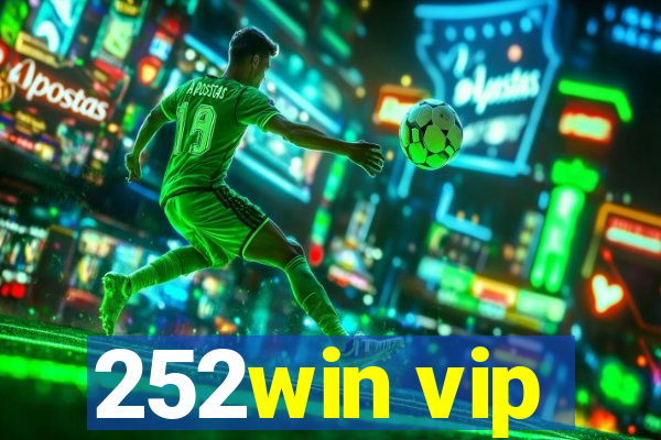 252win vip